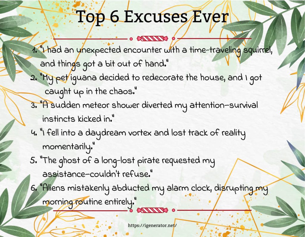 Top 10 Best Excuses Generated for You
